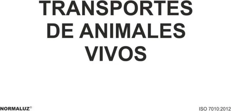 Señal Aluminio Transporte Animales Vivos 300x400 mm — foto principal